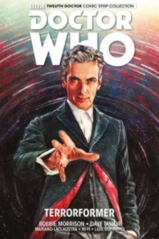 Kniha Doctor Who: The Twelfth Doctor Robbie Morrison