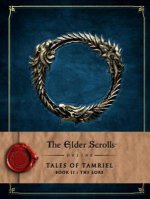 Carte Elder Scrolls Online: Tales of Tamriel - Book II: The Lore Bethesda Softworks