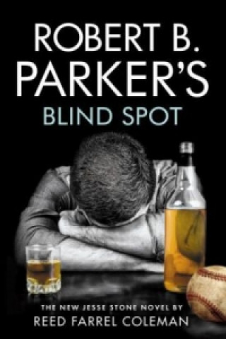 Carte Robert B. Parker's Blind Spot Reed Farrel Coleman