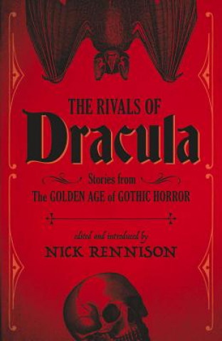 Книга Rivals of Dracula Nick Rennison