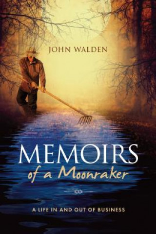 Książka Memoirs of a Moonraker John Walden