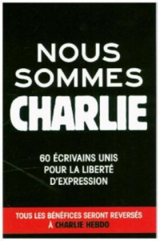 Kniha Nous sommes Charlie 