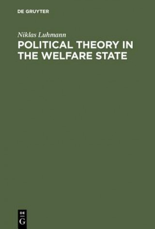 Buch Political Theory in the Welfare State Niklas Luhmann