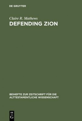 Kniha Defending Zion Claire R. Mathews