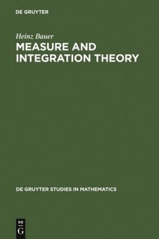 Kniha Measure and Integration Theory Heinz Bauer