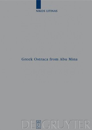 Книга Greek Ostraca from Abu Mina (O.AbuMina) Nikos Litinas