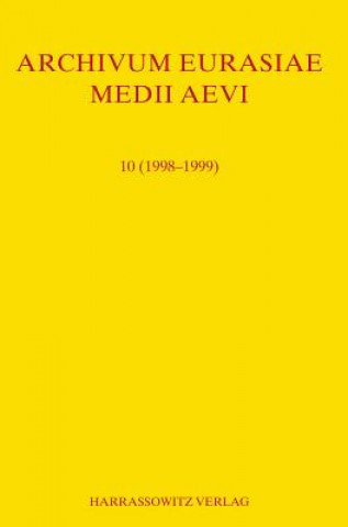 Könyv Archivum Eurasiae Medii Aevi 10 (1998-1999) Thomas T Allsen