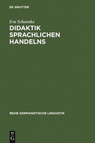 Carte Didaktik sprachlichen Handelns Eva Schoenke