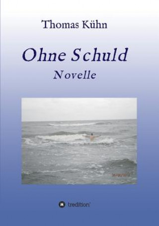 Book Ohne Schuld Thomas Kühn