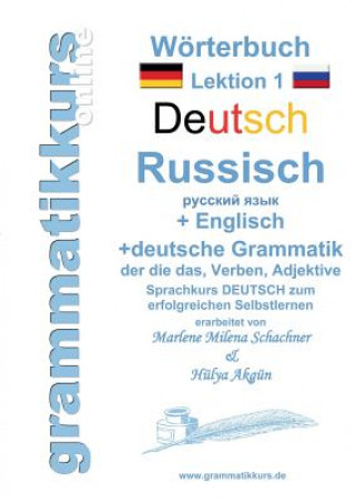 Carte Woerterbuch Deutsch - Russisch - Englisch Niveau A1 Marlene Abdel Aziz - Schachner