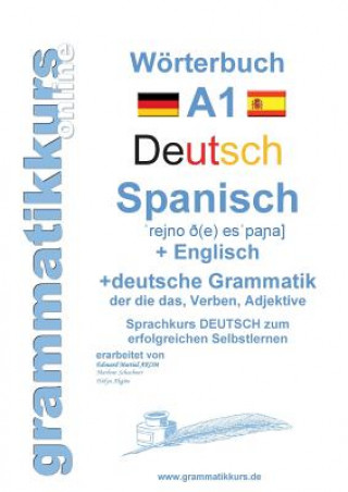 Carte Woerterbuch Deutsch - Spanisch - Englisch A1 Marlene Abdel Aziz - Schachner