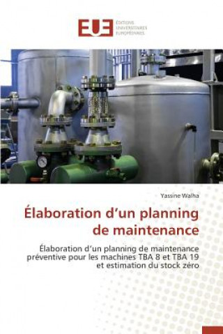 Kniha laboration D Un Planning de Maintenance Walha-Y