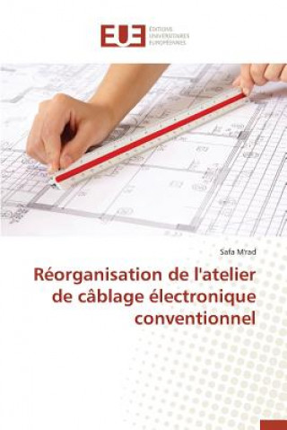 Könyv R organisation de l'Atelier de C blage  lectronique Conventionnel M'Rad-S