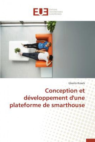 Książka Conception Et D veloppement d'Une Plateforme de Smarthouse Rimeh-G