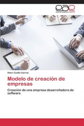 Książka Modelo de creacion de empresas Cuello Garcia Ilmer