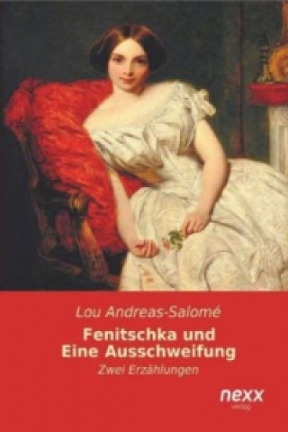 Book Fenitschka und Eine Ausschweifung Lou Andreas-Salomé