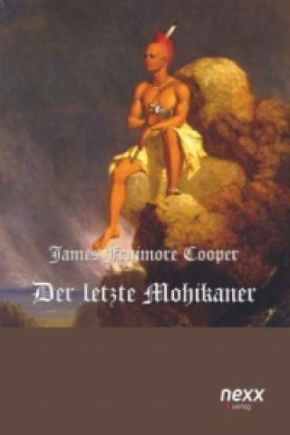 Книга Der letzte Mohikaner James Fenimore Cooper