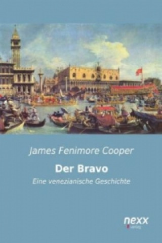 Kniha Der Bravo James Fenimore Cooper