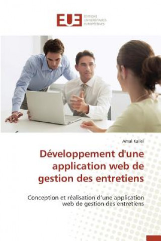 Könyv D veloppement d'Une Application Web de Gestion Des Entretiens Kallel-A