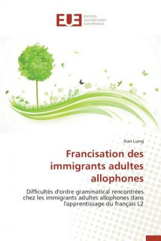 Carte Francisation Des Immigrants Adultes Allophones Liang-X