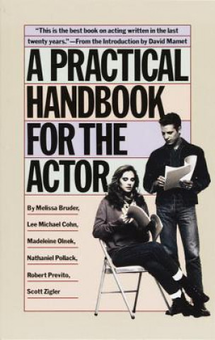 Knjiga Practical Handbook for the Actor Melissa Bruder