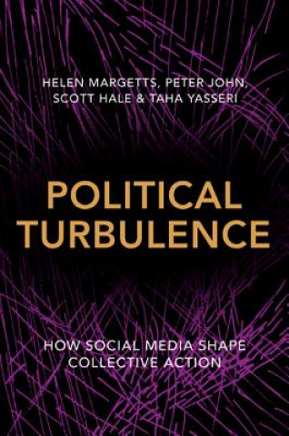 Kniha Political Turbulence Helen Margetts