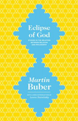 Könyv Eclipse of God Martin Buber