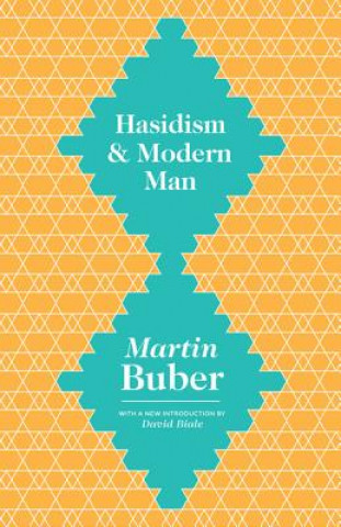 Kniha Hasidism and Modern Man Martin Buber