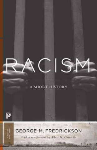 Kniha Racism George M. Fredrickson
