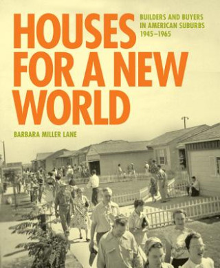 Carte Houses for a New World Barbara Miller Lane