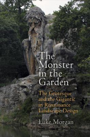 Livre Monster in the Garden Luke Morgan