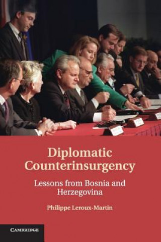 Knjiga Diplomatic Counterinsurgency Philippe Leroux-Martin