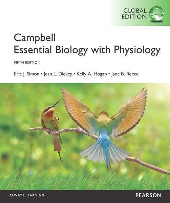 Könyv Campbell Essential Biology with Physiology, Global Edition Eric J. Simon