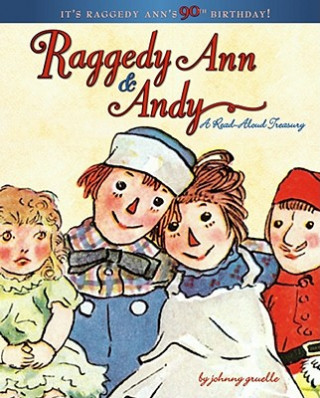 Книга Raggedy Ann & Andy Johnny Gruelle