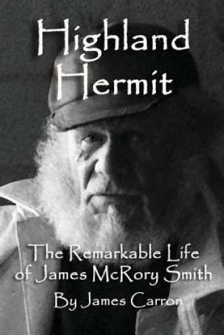 Könyv Highland Hermit James Carron