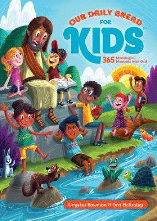 Книга Our Daily Bread for Kids Crystal Bowman