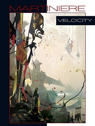 Kniha Velocity Stephan Martiniere