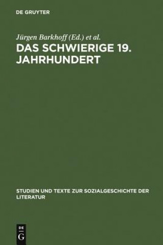 Książka schwierige 19. Jahrhundert Jürgen Barkhoff