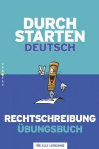 Kniha Durchstarten - Deutsch - Bisherige Ausgabe - Alle Lernjahre Ewald Cerwenka