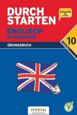 Kniha Durchstarten - Zur AHS-Matura Englisch - 10. Schulstufe Sonja Häusler