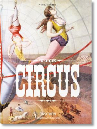 Könyv Circus. 1870s-1950s Linda Granfield