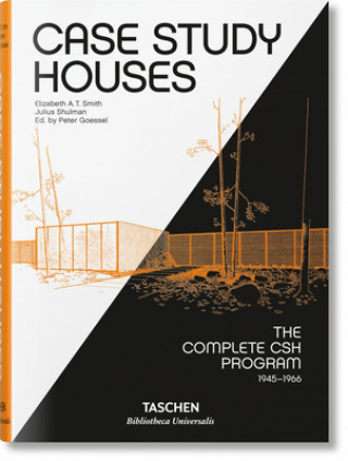 Книга Case Study Houses. The Complete CSH Program 1945-1966 Elizabeth A. T. Smith