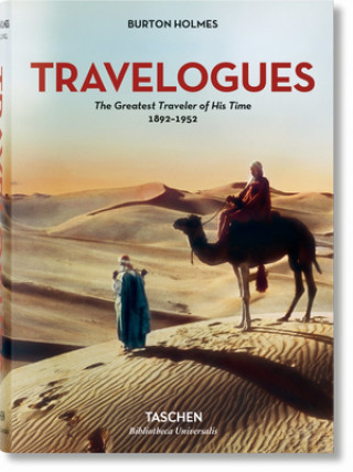 Knjiga Burton Holmes. Travelogues. The Greatest Traveler of His Time 1892-1952 Genoa Caldwell