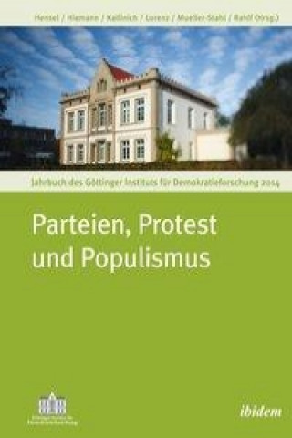 Kniha Parteien, Protest und Populismus Alexander Hensel