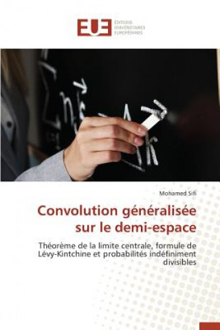 Könyv Convolution G n ralis e Sur Le Demi-Plan Sifi-M