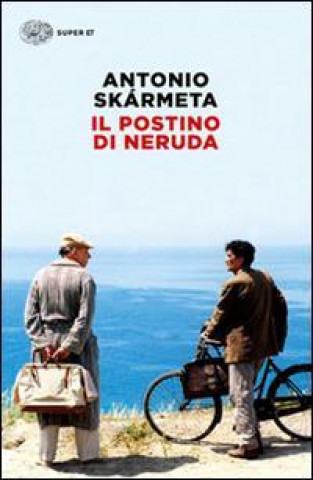 Kniha Il postino di Neruda Antonio Skármeta