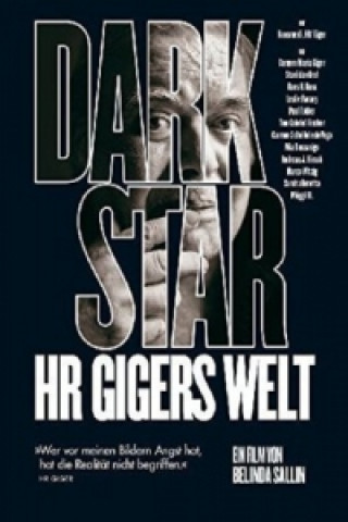 Video Dark Star - HR Gigers Welt, 1 DVD Belinda Sallin