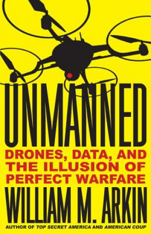 Libro Unmanned William M. Arkin