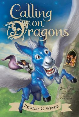 Книга Calling on Dragons Patricia C. Wrede