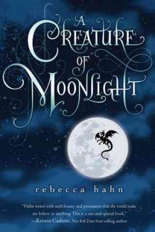 Kniha Creature of Moonlight Rebecca Hahn